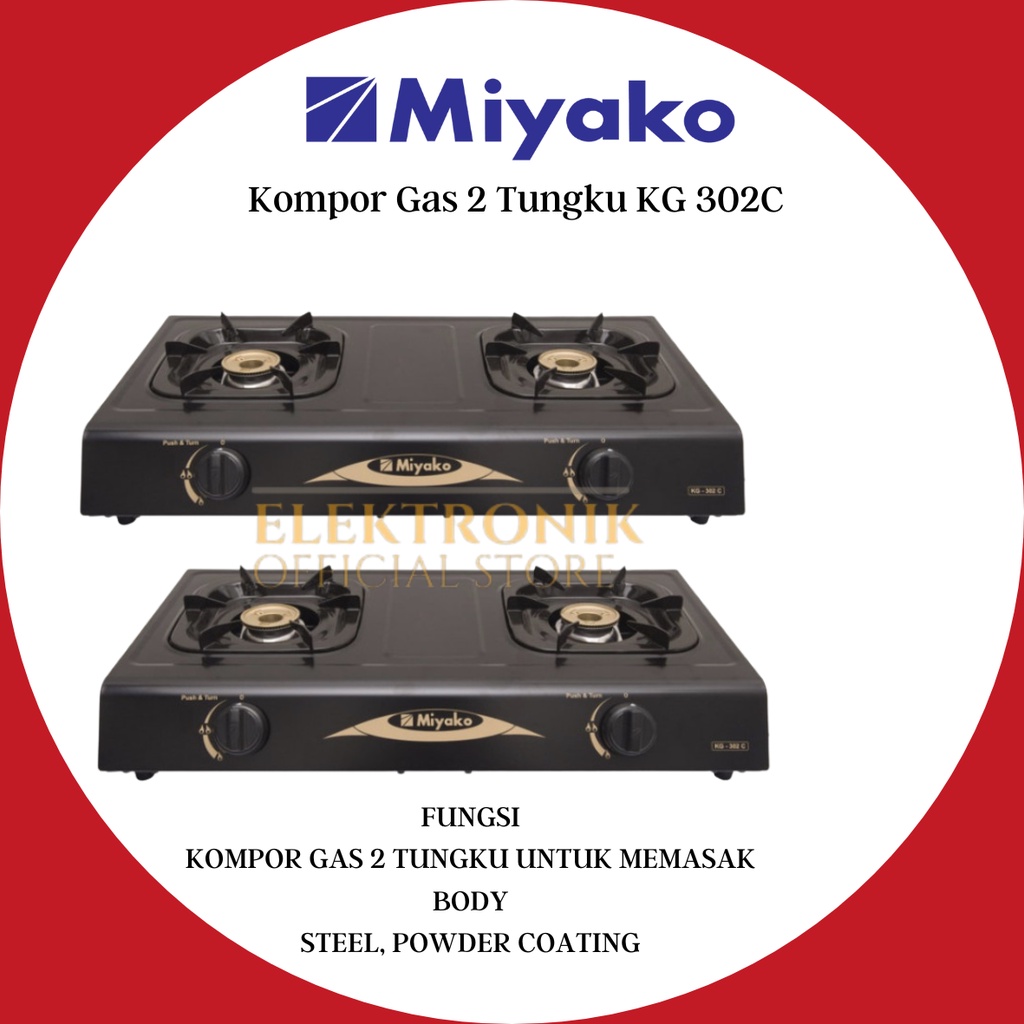 KOMPOR GAS MIYAKO 2 TUNGKU KG 302 C KOMPOR MIYAKO/KG302C/KG302 C/KG 302C/KG-302C/KG-302 C/KOMPOR GAS