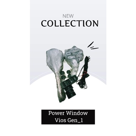 Power Window Vios Gen 1