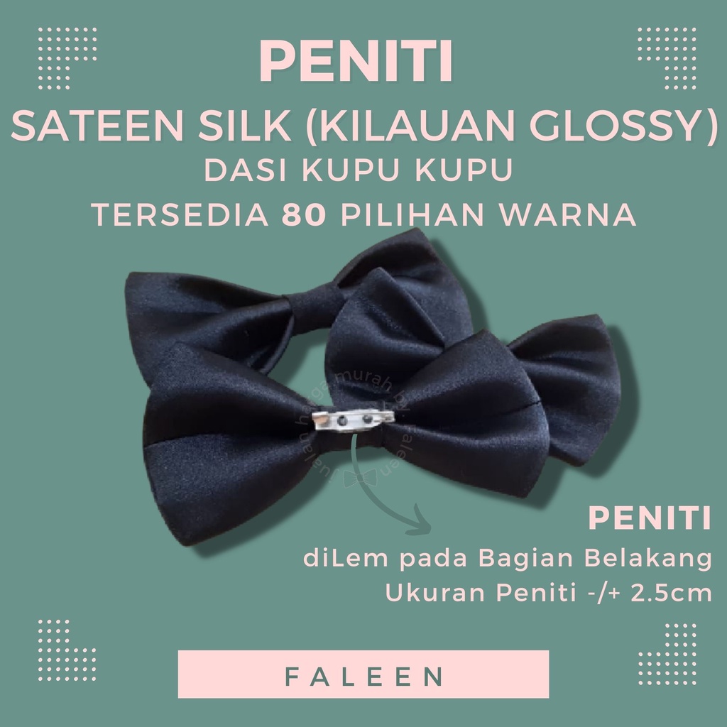 SILK PENITI FALEEN - BOW TIE DASI KUPU ANAK BABY NEWBORN PRIA DEWASA SATEEN PESTA WEDDING JAS GROOMS