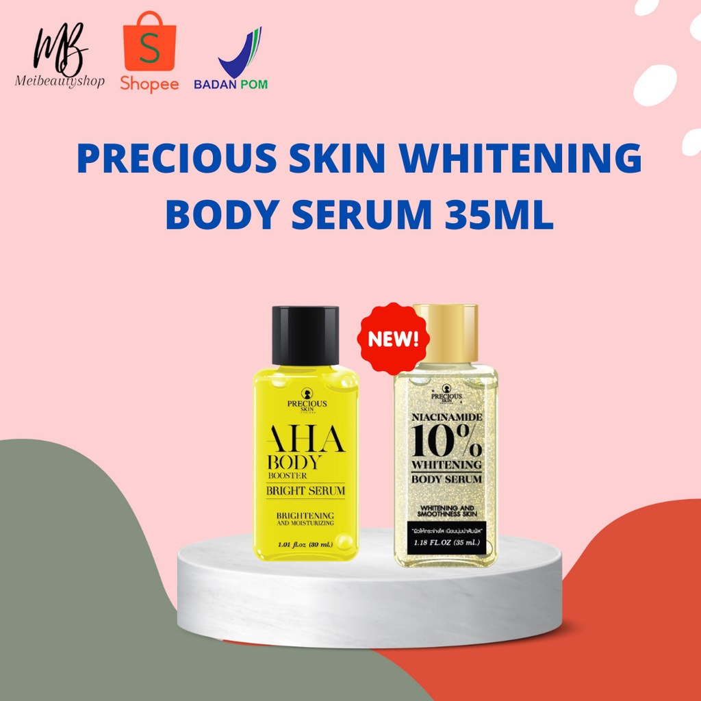 Precious AHA Body Serum Booster/Niacinamide 10% Whitening Body Serum Booster/ Serum Pemutih / Body Booster 35ml