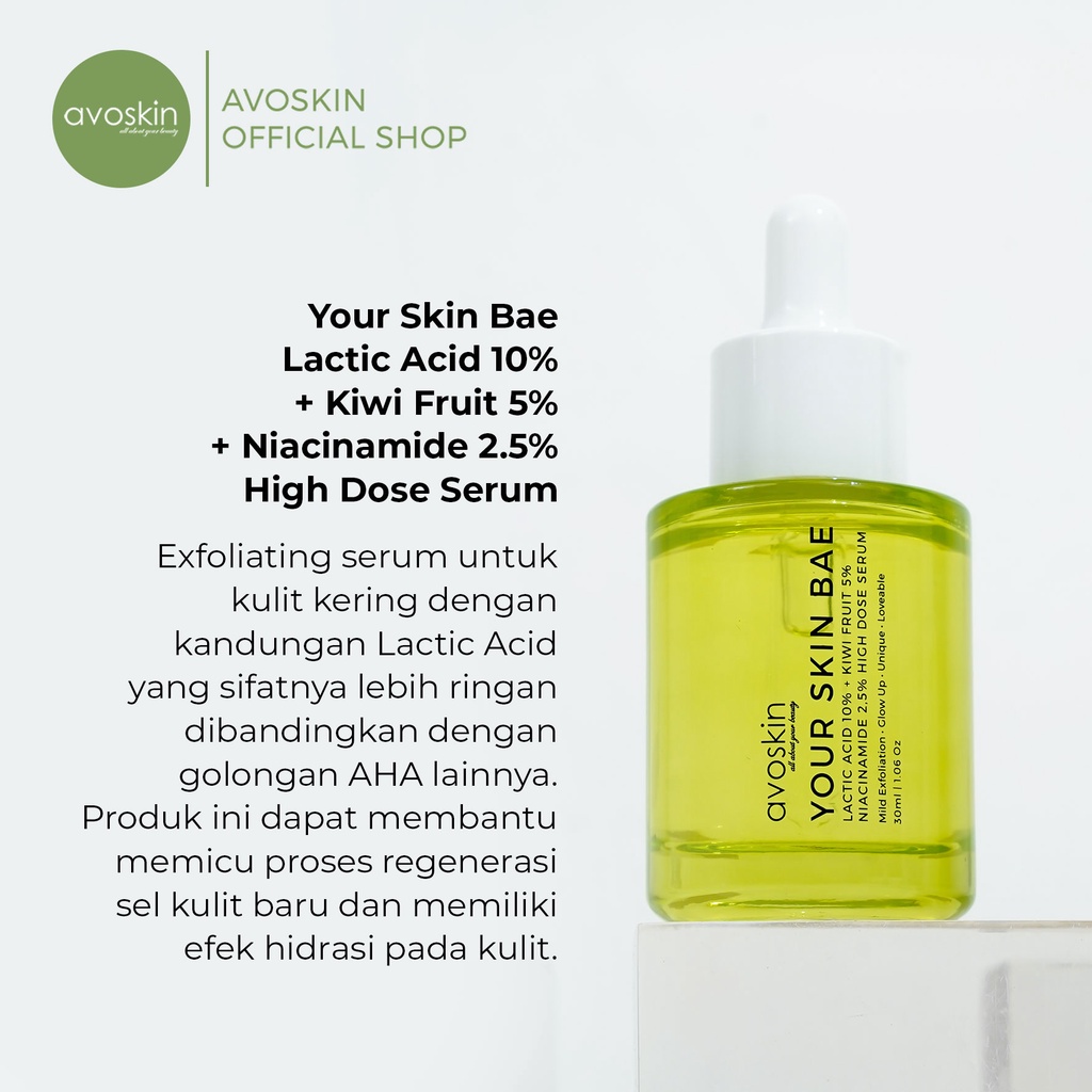 AVOSKIN Your Skin Bae Lactic Acid 10% + Kiwi Fruit 5% + Niacinamide 2,5% High Dose Serum