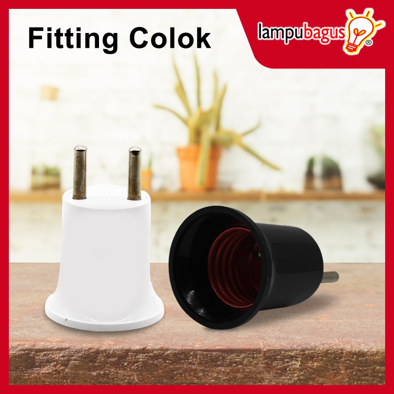 Fitting Lampu Colok / Fitting Lampu Colokan Fitting E27 Warna Hitam &amp; Putih