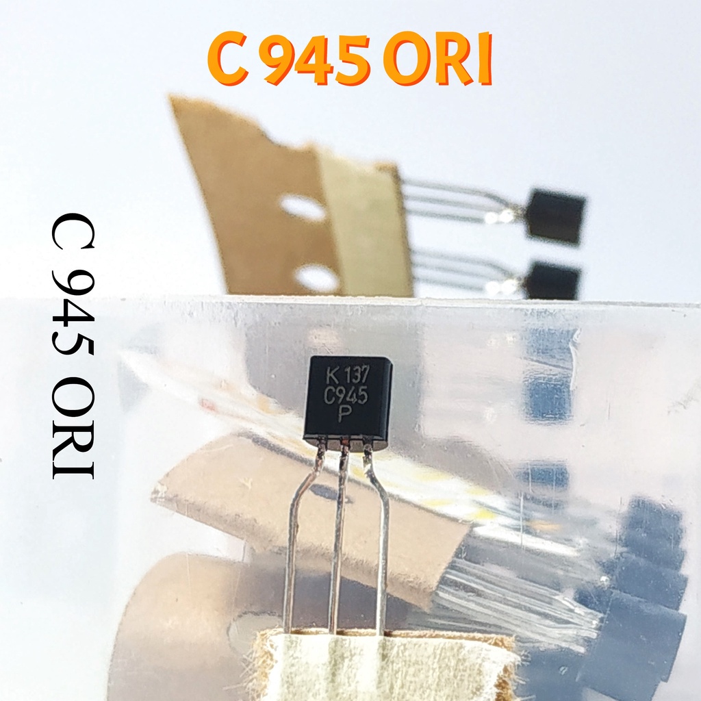 Transistor C945 ORI | Transistor (TR) C 945 ORIGINAL