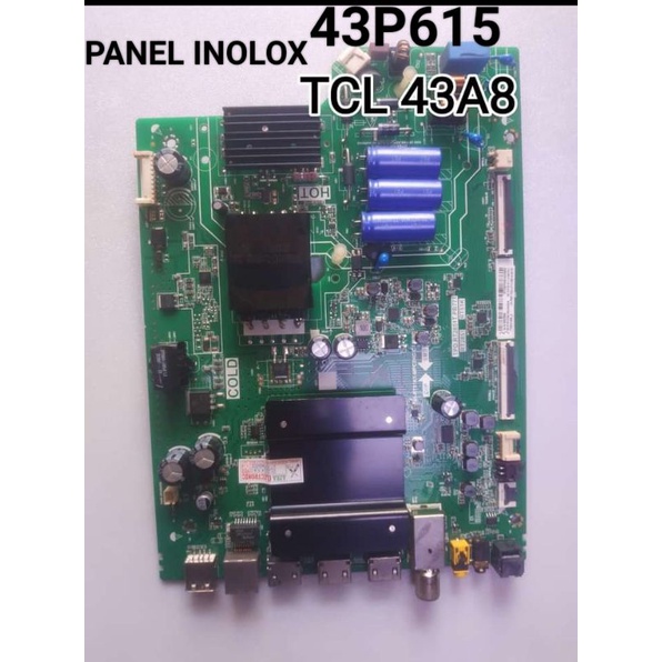 MAINBOARD TCL 43P615 SMART ANDROID TCL 43P615 55P615