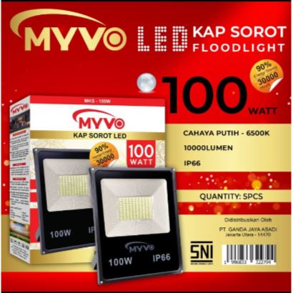 Lampu Sorot / Tembak LED 100W 100 watt flood light merk MYVO