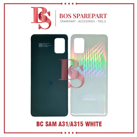 TUTUP BELAKANG SAMSUNG A31 / A315 WHITE / BACK DOOR / BACK COVER