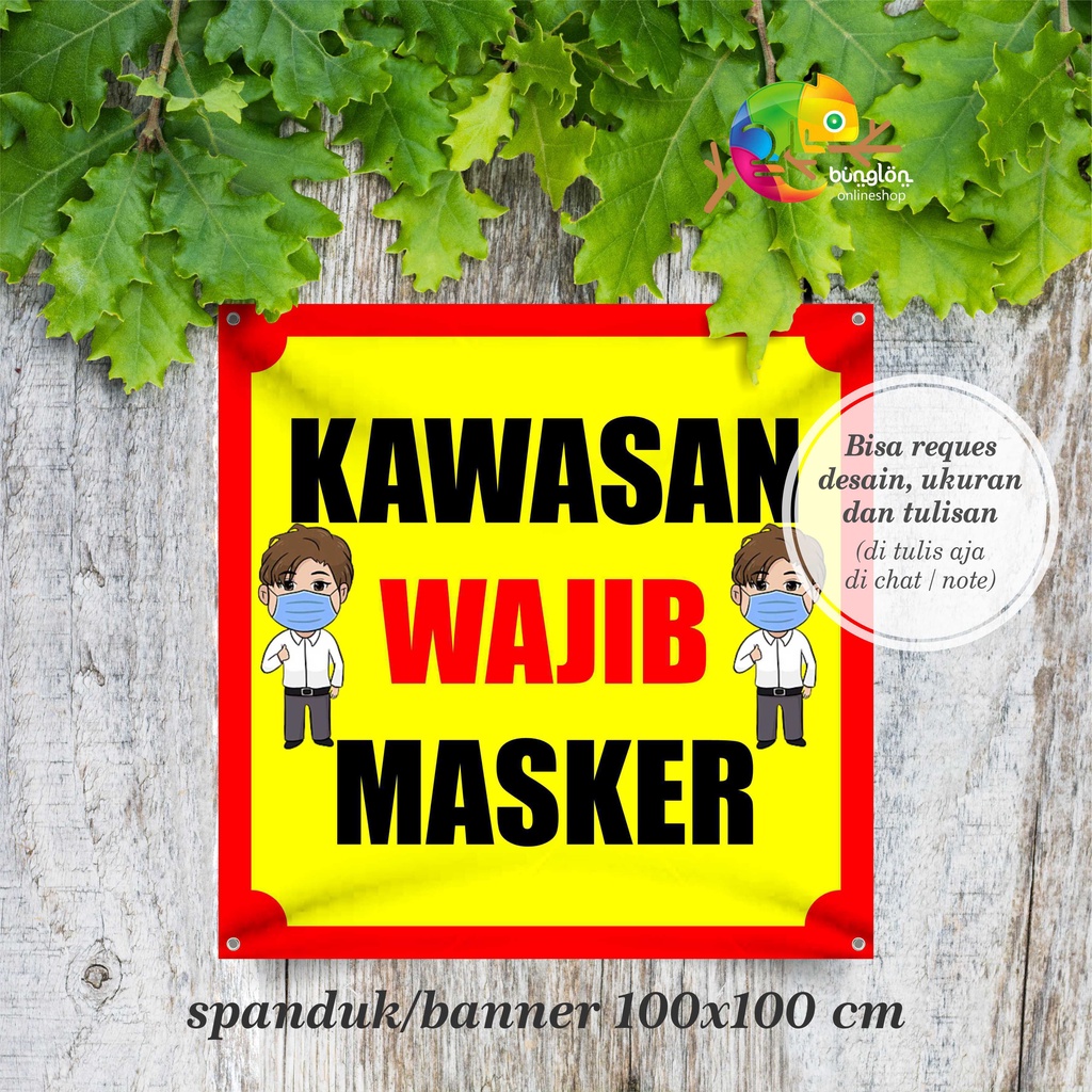 Size 100x100 Cm, Spanduk Banner Kawasan Wajib Masker