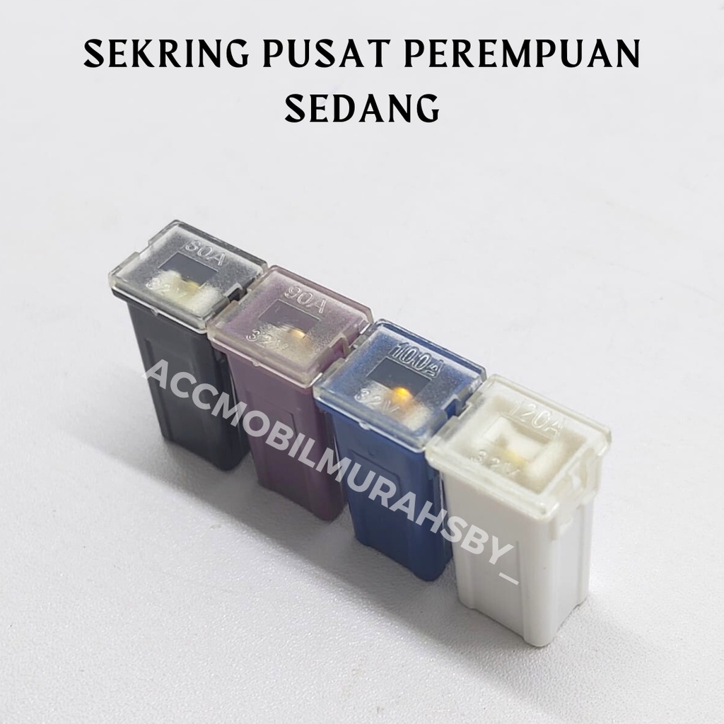 Fuse pusat sekring cewek kecil sedang / sekring utama perempuan kecil motor mobil harga per pcs