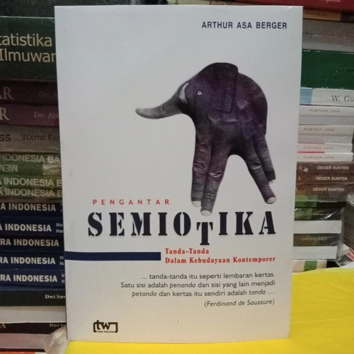 BUKU PENGANTAR SEMIOTIKA - ARTHUR ASA BERGER [ORIGINAL]