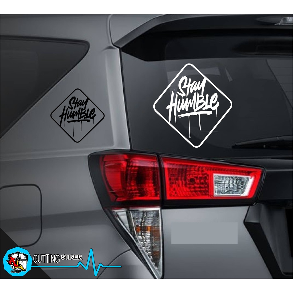 STICKER CUTTING/SC.194/STIKER STAY HUMBLE/STIKER LOGO/STIKER KATA-KATA SIMPEL/STIKER MOTOR/STIKER MO