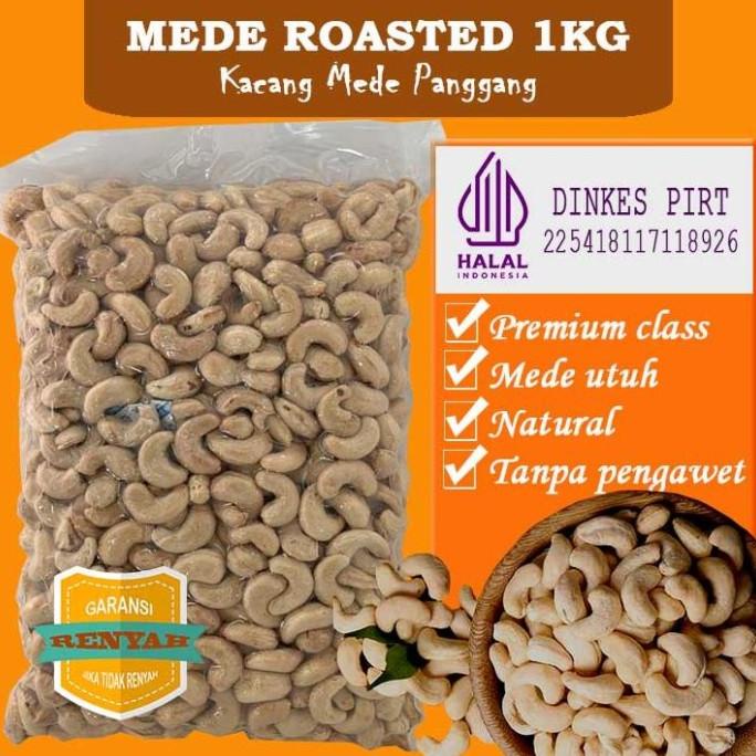 

KACANG MEDE KU 1 KG CASHEWS ROASTED - KACANG MEDE METE PANGGANG MATANG NATURAL EL09I09A82L