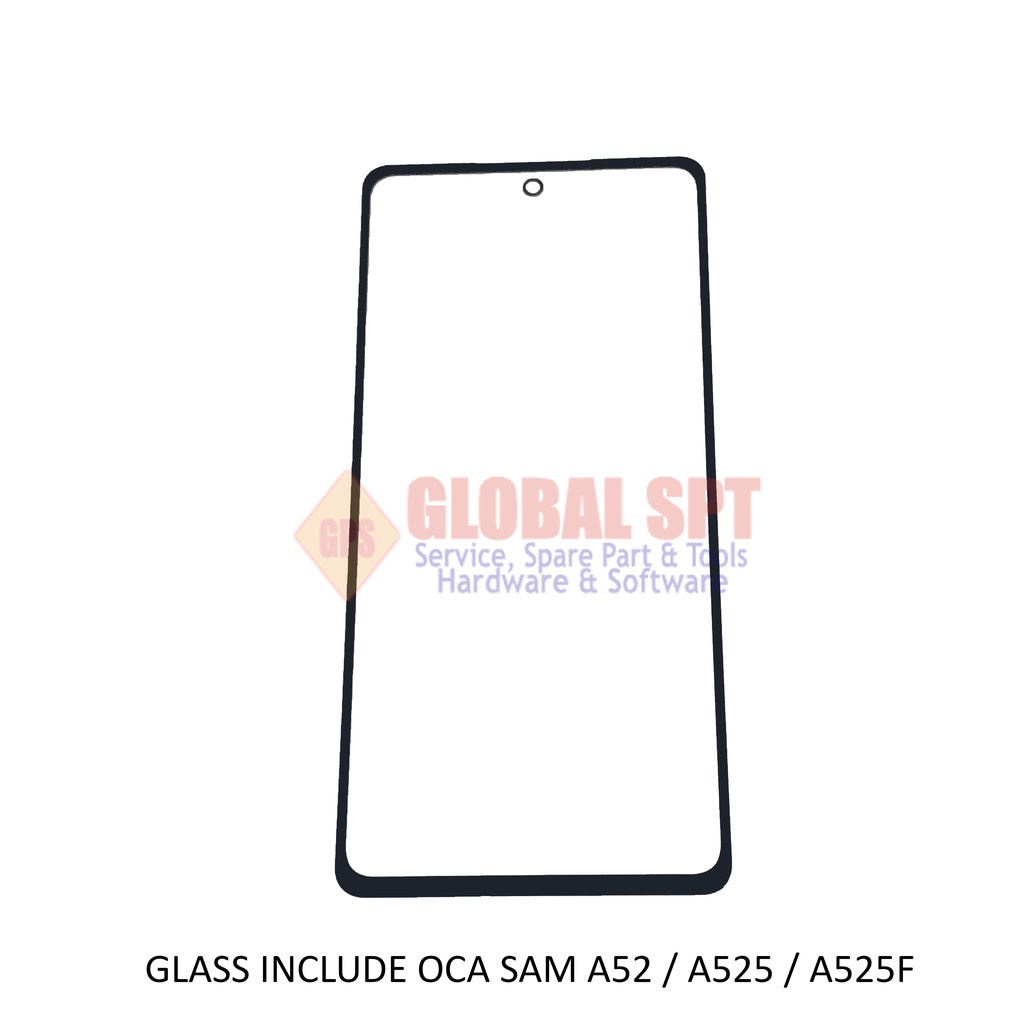 GLASS INCLUDE OCA SAMSUNG A52 / A525 / A525F