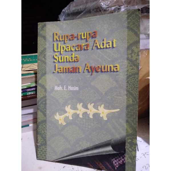 Rupa Rupa Upacara Adat Sunda Jaman Ayeuna