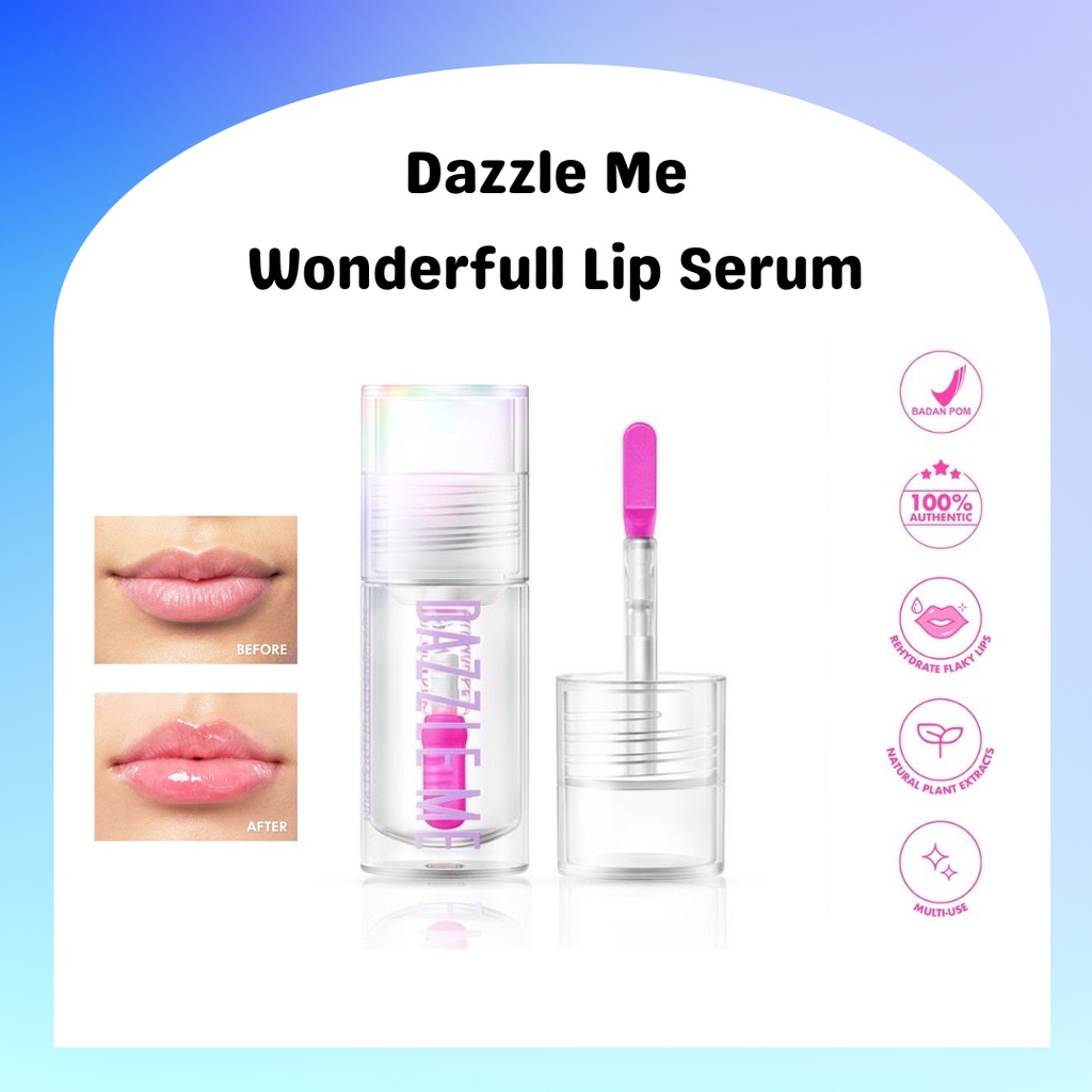 Dazzle Me 24/7 Wonderful Lip Serum / Lip Serum / Sleeping Lip Mask