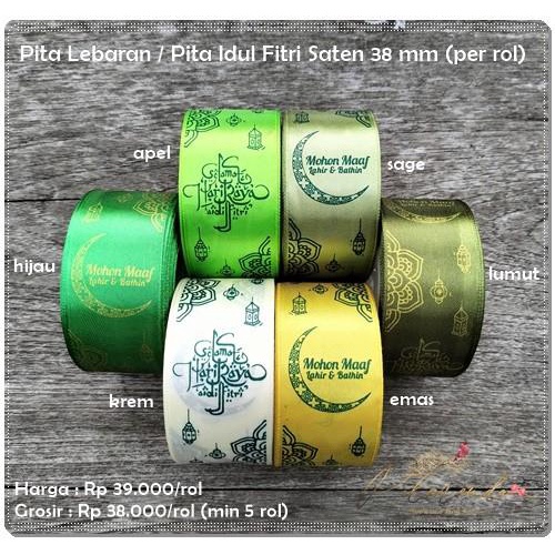 

Galb-65 : Pita Idul Fitri Saten 38Mm (Per Rol) 100