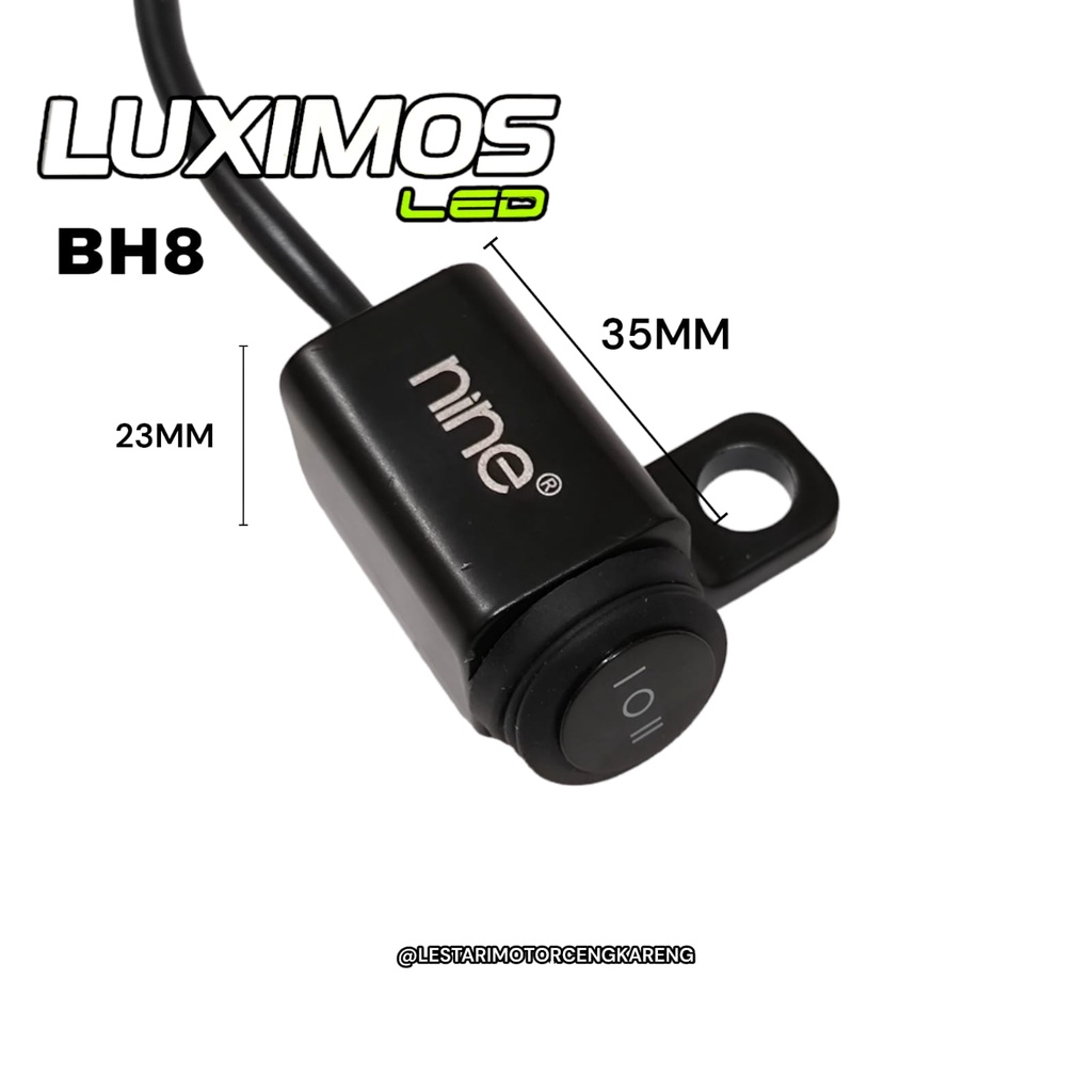 9NINE LUXIMOS HB8 SAKLAR TOMBOL LAMPU LED D2 TEMBAK ON/OFF DI SPION