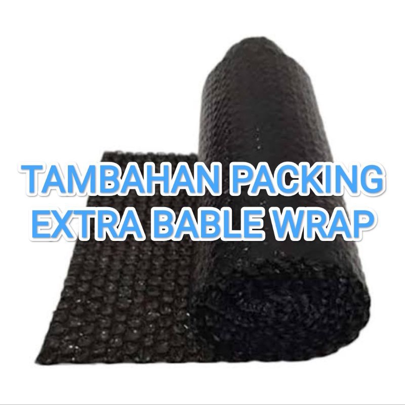 

TAMBAHAN PACKING EXTRA BABLE WRAP