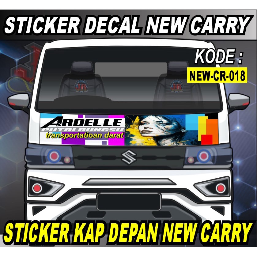 Stiker decal Kabin Mobil Pickup NEW CARRY variasi stiker decal kap depan new cary