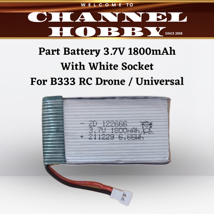 Battery Drone 3,7v 1800MAh / Part Battery / Baterai B333