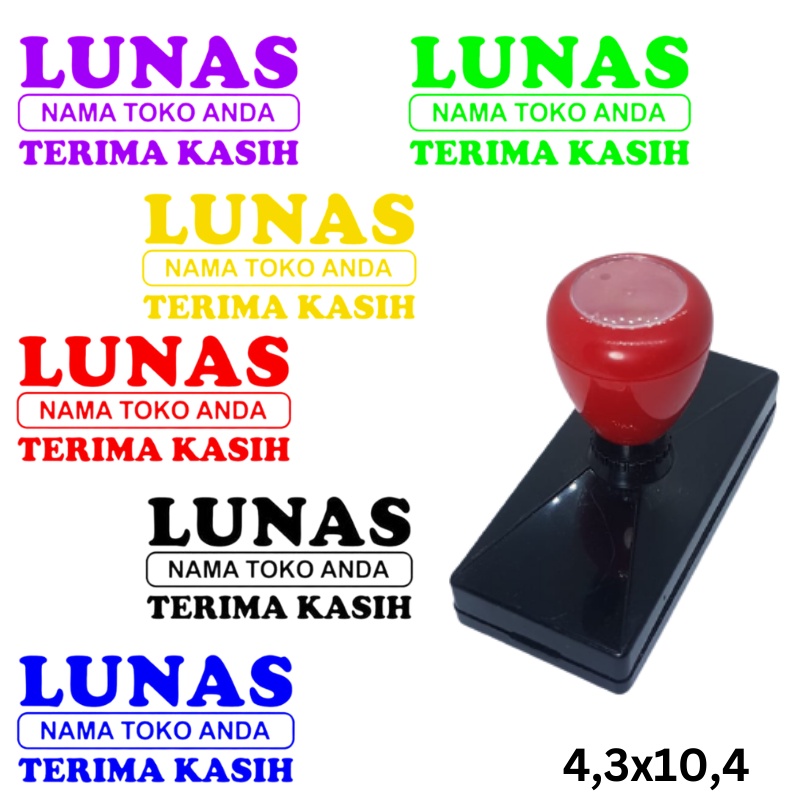 PAKE NAMA TOKO SENDIRI Cap LUNAS  / Stample Flash / Stempel Otomatis LUNAS Warna Bebas Pilih 4.3x10.