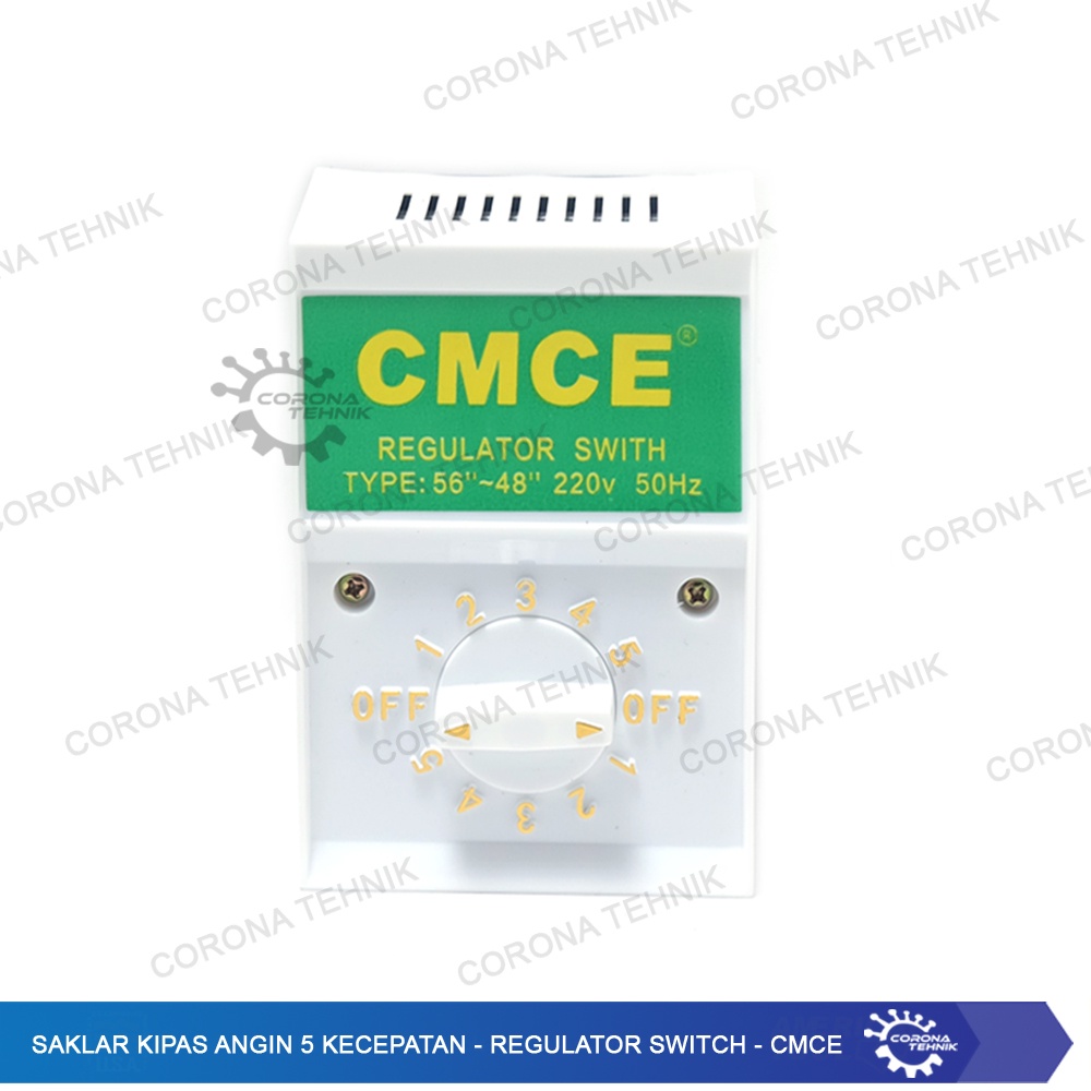 Regulator Switch - CMCE - Saklar Kipas Angin 5 Kecepatan