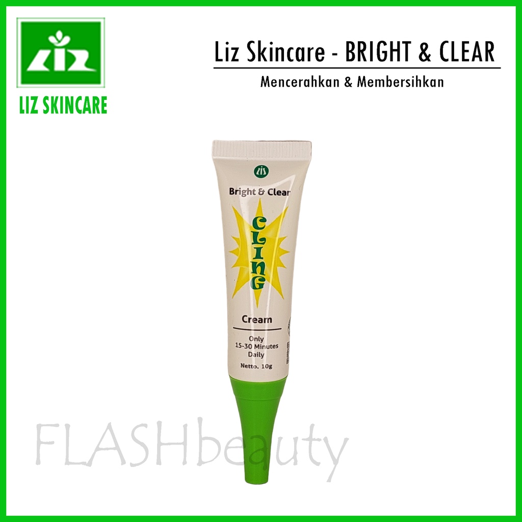 Liz Skincare - Cling Bright &amp; Clear Cream ( Membanu Mencerahkan Kulit dan Membantu Menyamarkan Noda Htam Pada Kulit )