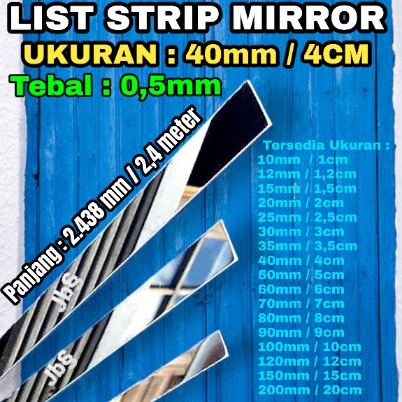 LIST PLAT STRIP MIRROR 40×2.438MM(243,8CM)×T.0,5MM STAINLESS 201