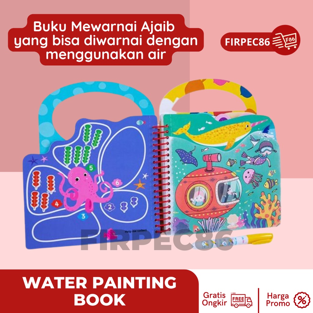 MAGIC WATER BOOK TERMURAH- BUKU MEWARNAI-MAINAN EDUKASI-BUKU MENGAMBAR - MAGIC WATER BOOK / WATER DRAWING / BUKU MEWARNAI ANAK MAGIC PENA AIR