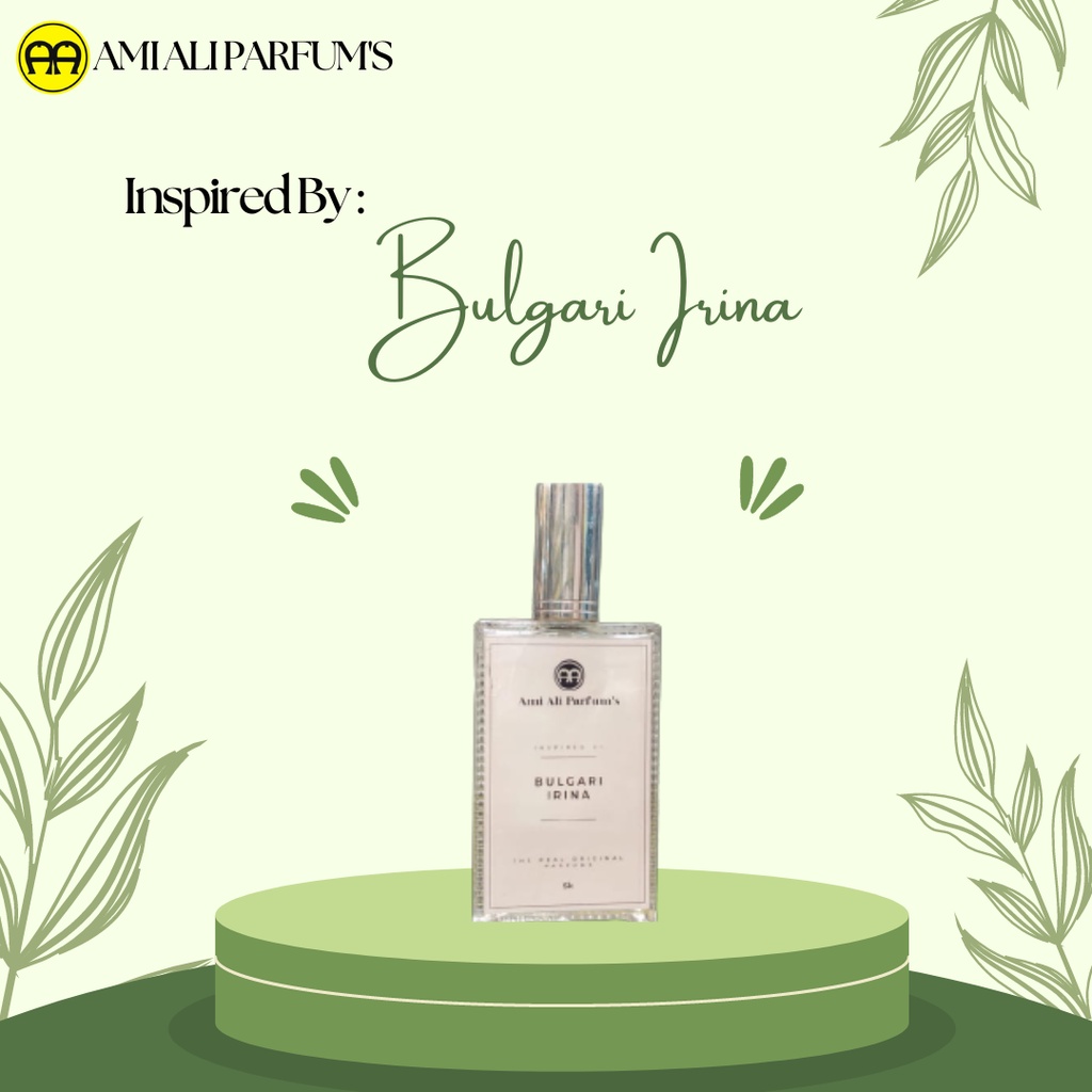 Inspired by Bulgari Irina ||Ami Ali Parfum's Banjarmasin