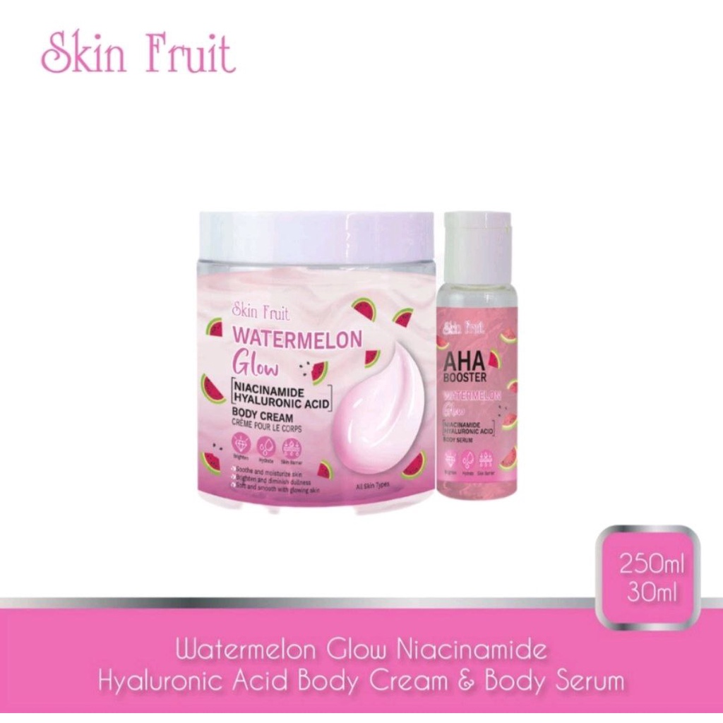 SKIN FRUIT PEAR GLOW WATERMELON BODY CREAM &amp; BODY SERUM 250 &amp; 30ML