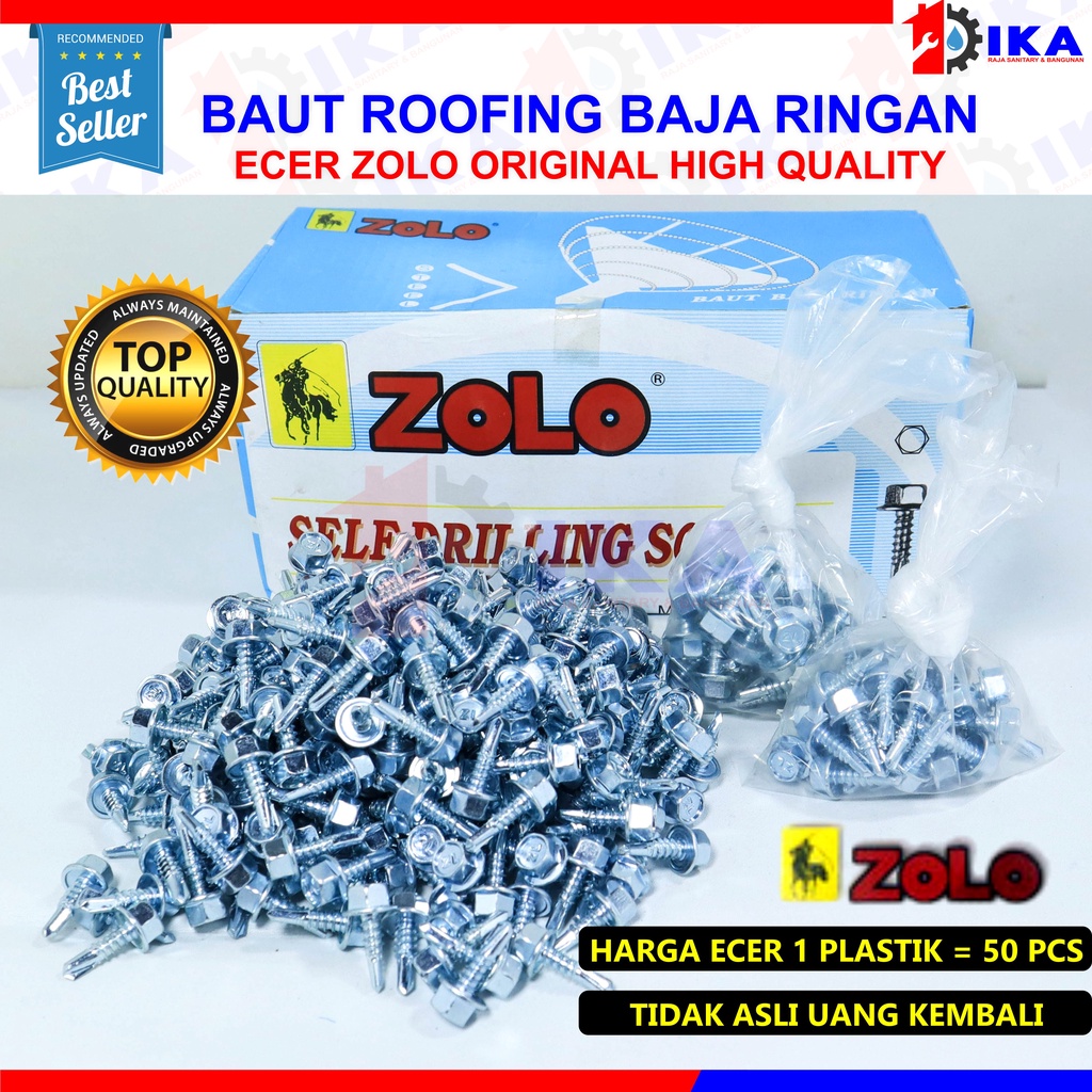 Baut Roofing Baja ringan ZOLO 10 × 19 Isi 50pcs / Baut Skrup Baja Ringan 10 x 16 Baut Drilling PER 50 Pcs