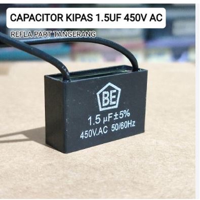 Kapasitior Kipas Angin 1.5 UF 400V/450V Stand Fan Berdiri Deskfan Kipas Duduk Wallfan Dinding 1.5 Mikro Farat Multi Universal Ukuran Umum