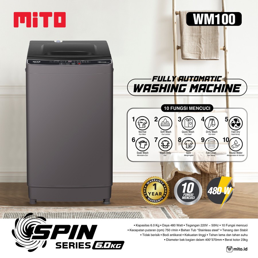 Mito Mesin Cuci 6KG 1 tabung Top WM100 Spin Series 6 KG Fully Automatic Mesin Cuci Pengering Hemat Energi Top Loading Andalan dengan Teknologi Terbaru 10 Fungsi dengan daya 480Watt 6KG Dry Spin Wash Washing Machine Otomatis MITO WM 100 / WM-100 Garansi