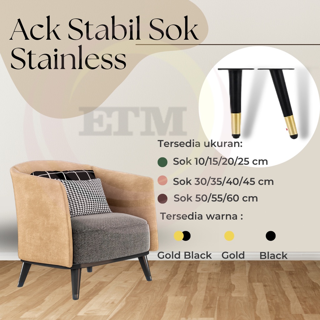 Kaki Sofa Stainless / Kaki Meja Besi tinggi 20 - 60 cm