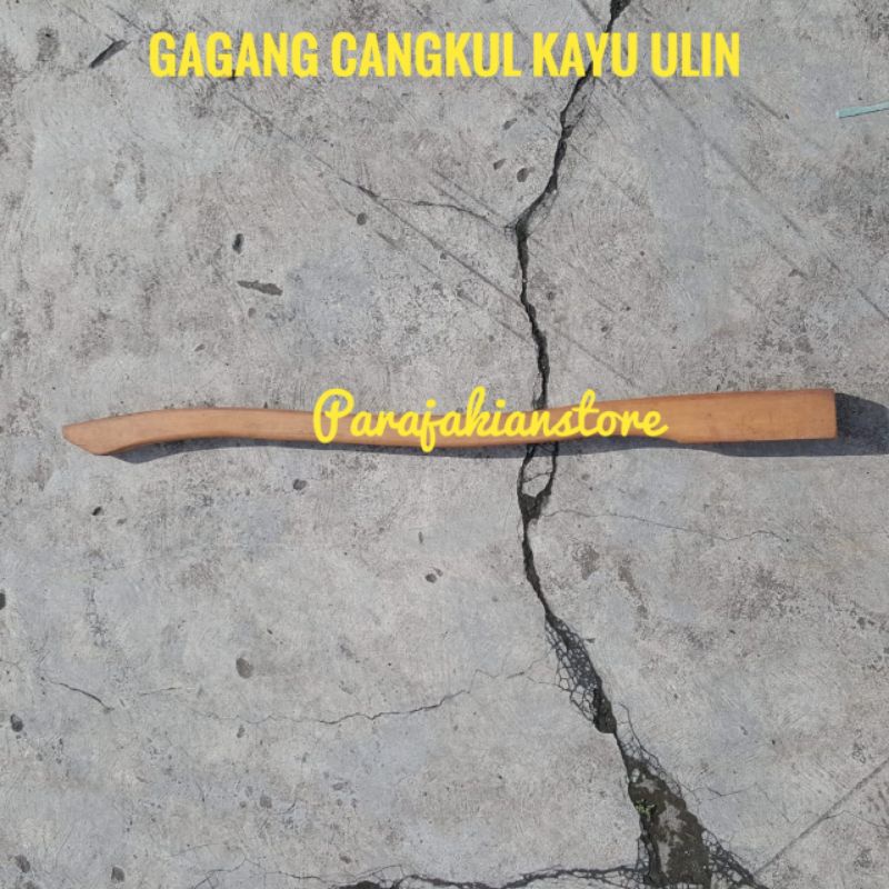 gagang cangkul kayu Ulin kuat