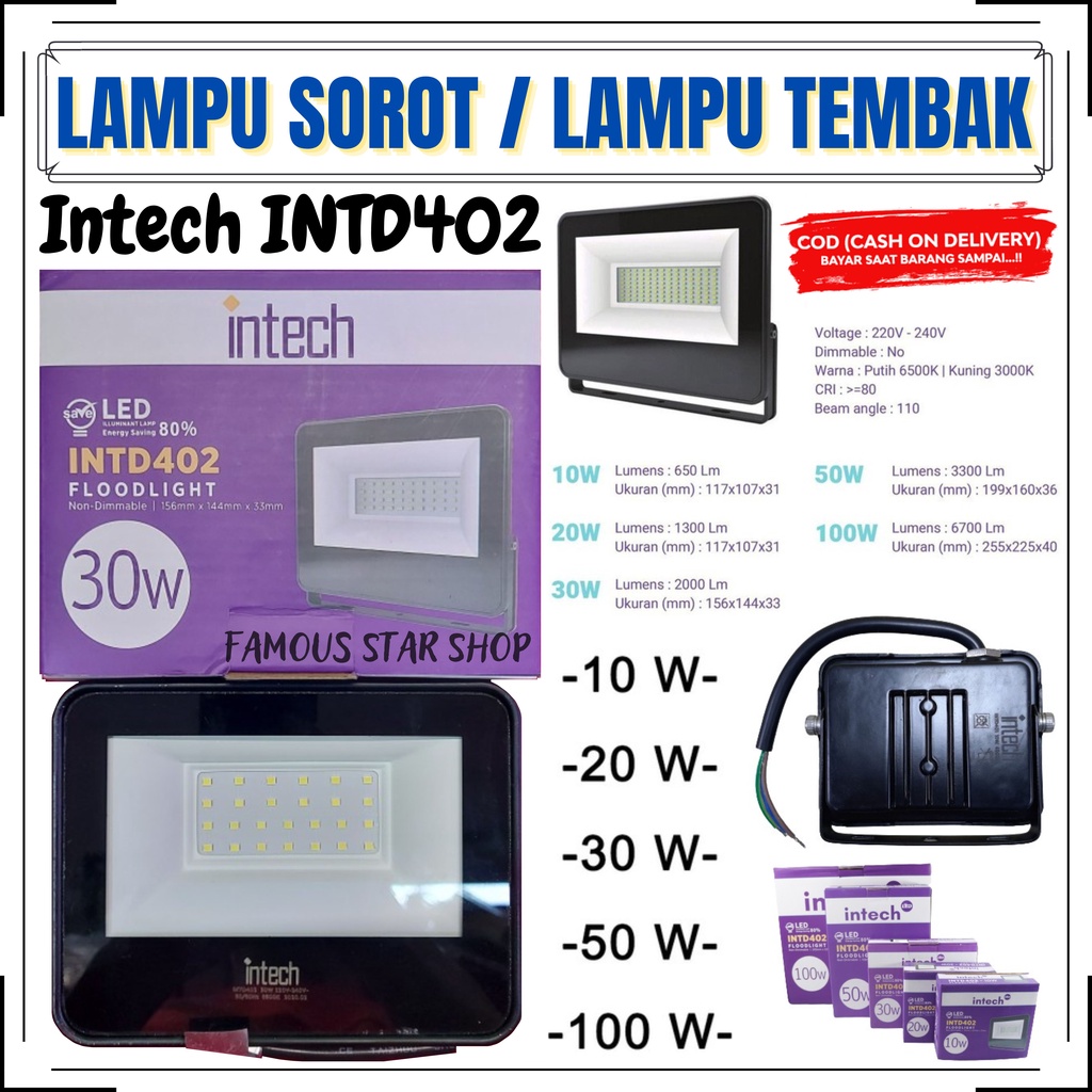 Intech LED Flood Light - Putih - Lampu Sorot Led Intech INTD402 Floodlight 10Watt / 20Watt / 30Watt / 50Watt / 100Watt - INTECH Lampu Sorot LED 10W/20W/30W/50W/100W tembak panggung outdoor | FMS