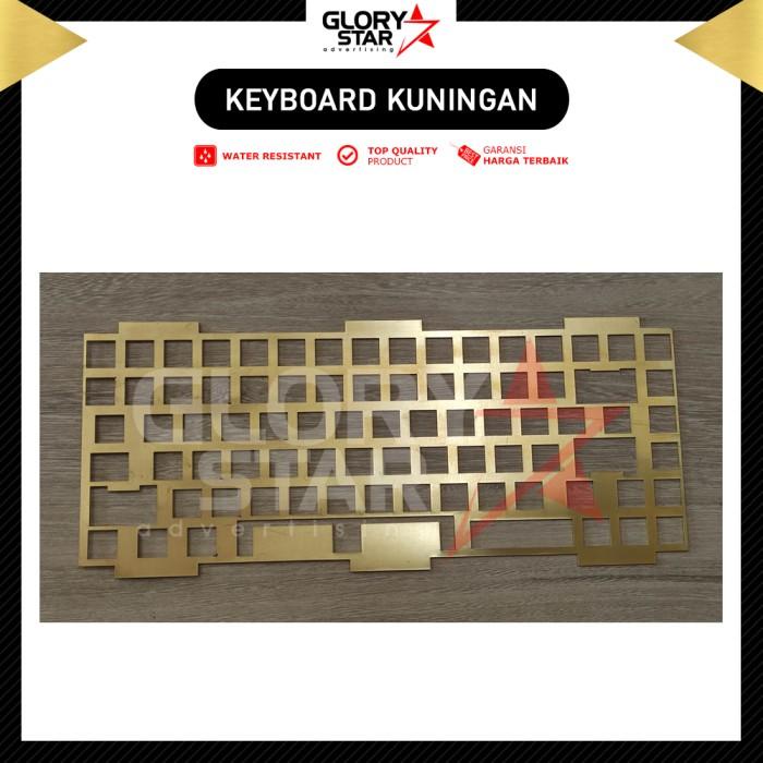 Plat Keyboard Mekanikal Kuningan Custom/Mechanical Brass Plate Custom