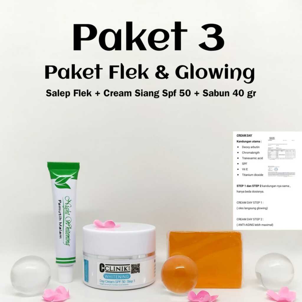 CLINIK Glow / ( ISI 3 ), Cream Siang SPF 50 ( STEP 1 ), salep night Whitening ( flek KB, flek hitam, flek jerawat ) &amp; sabun                                                daster, tisu, masker, gamis, daster, sepatu, tas, sendal, baju, celana PONDS ms glow