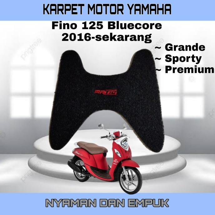 Karpet Motor Fino 125 Bluecore/Fino Grande 125/Fino Sporty 125/Premium