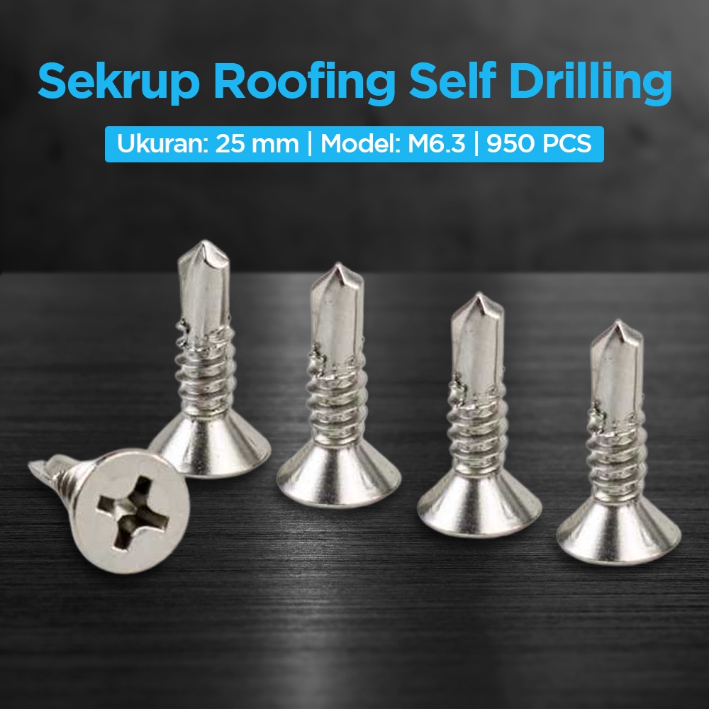 Sekrup Roofing Self Drilling Screw Flat Head M6.3 25 mm 950 PCS - MO410 - Silver