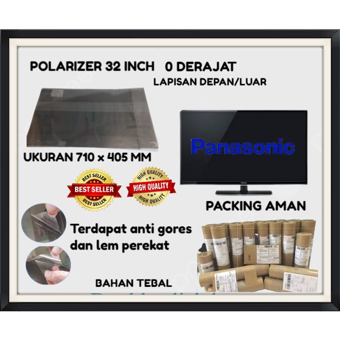 POLARIZER POLARIS TV LCD PANASONIC 32 INC 0 DERAJAT PLASTIK LAPISAN LUAR