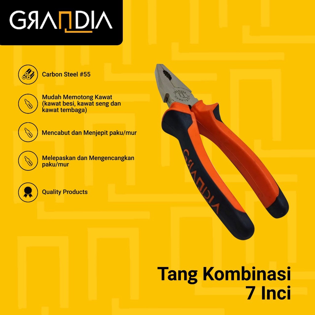 Tang Kombinasi Grandia / Combination Pliers 6 7 8 inch