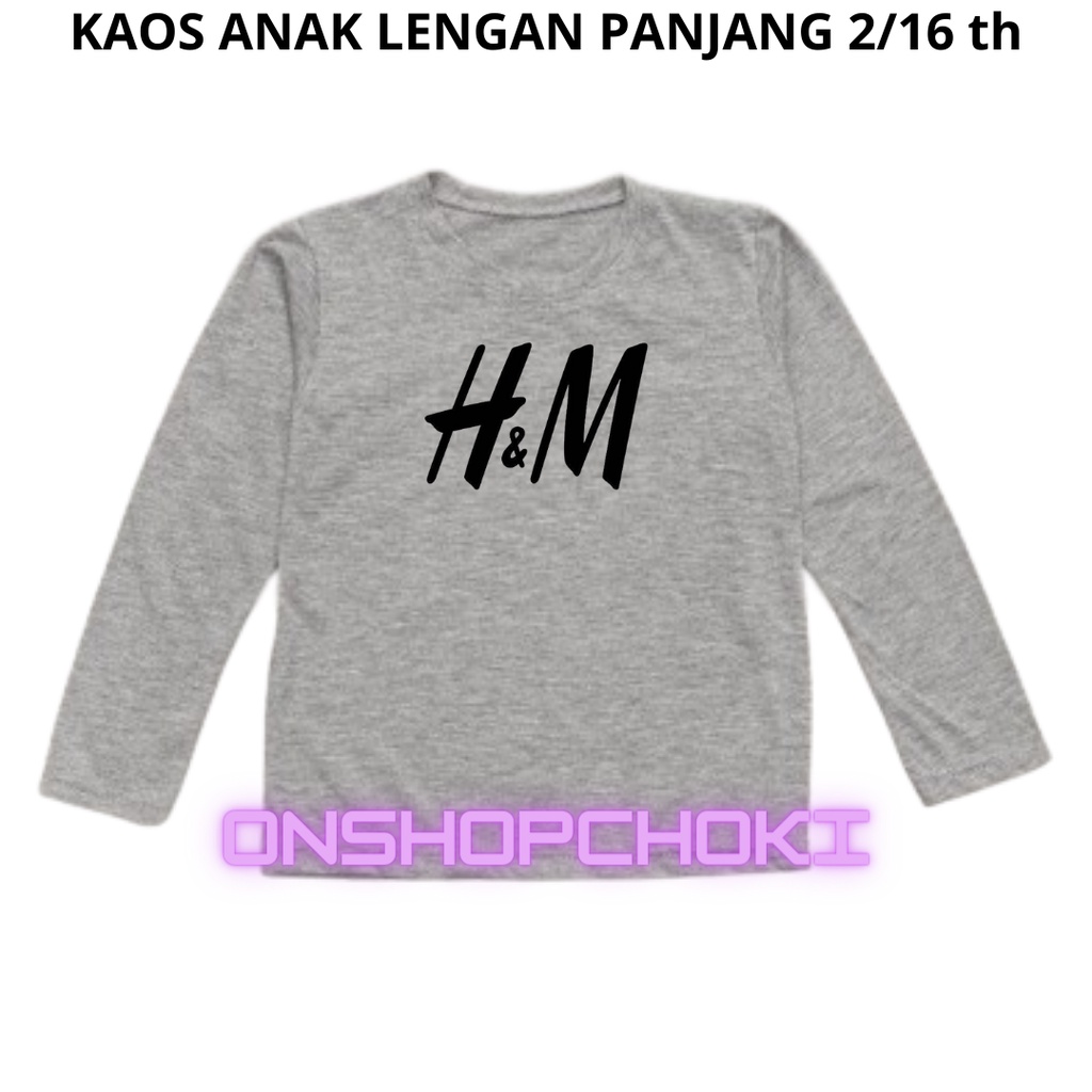 KAOS ANAK LENGAN PANJANG CEWEK/COWOK USIA 2/16 TH LOGO H.M CONTTOD COMBED PREMIUM