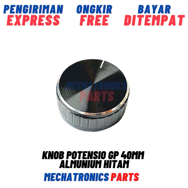 Knob Potensio GP 40mm Almunium Hitam Knop Potensiometer