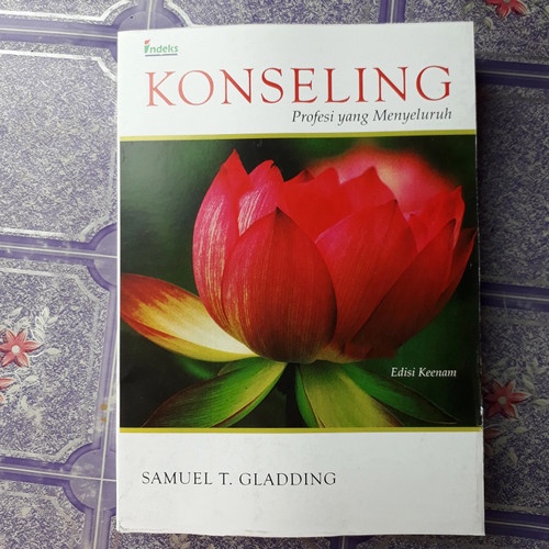 BUKU KONSELING EDISI 6 - SAMUEL T GLADDING [ORIGINAL]