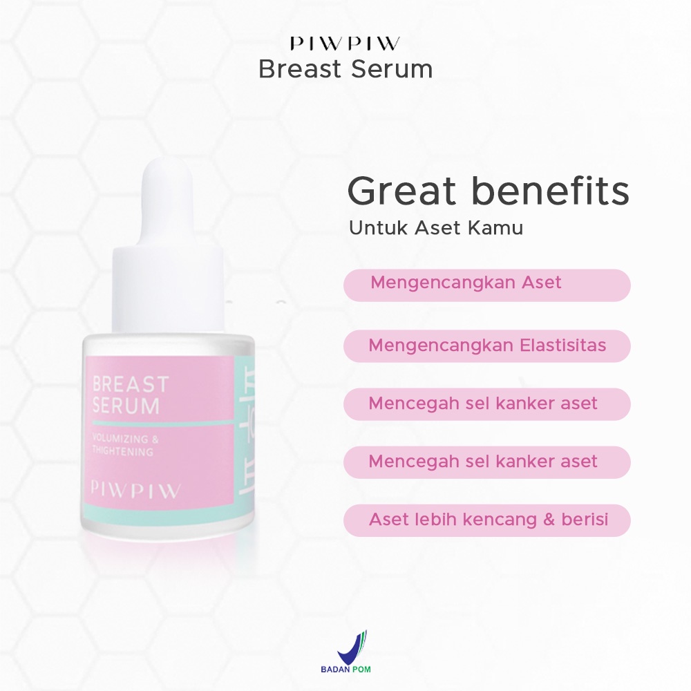 Breast Serum Pengencang Pembesar Pelembab Perawatan Payudara PD Payu Dara Anti Kendur Kendor Piw Piw Breast Serum Ampuh BPOM