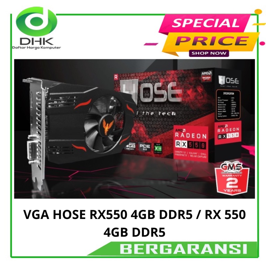 VGA HOSE Radeon RX 550 4GB GDDR5