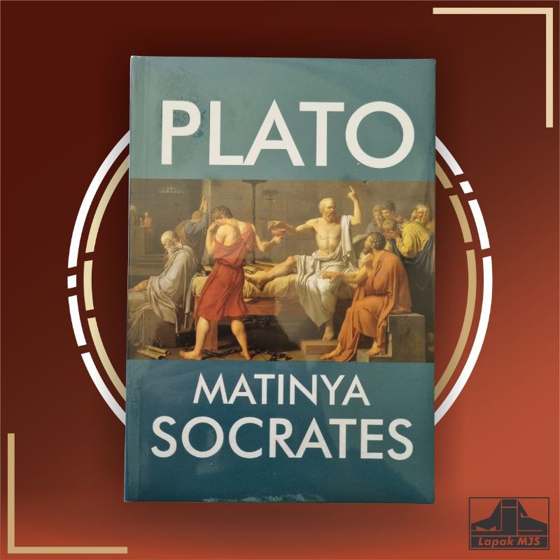 Matinya Socrates - Plato