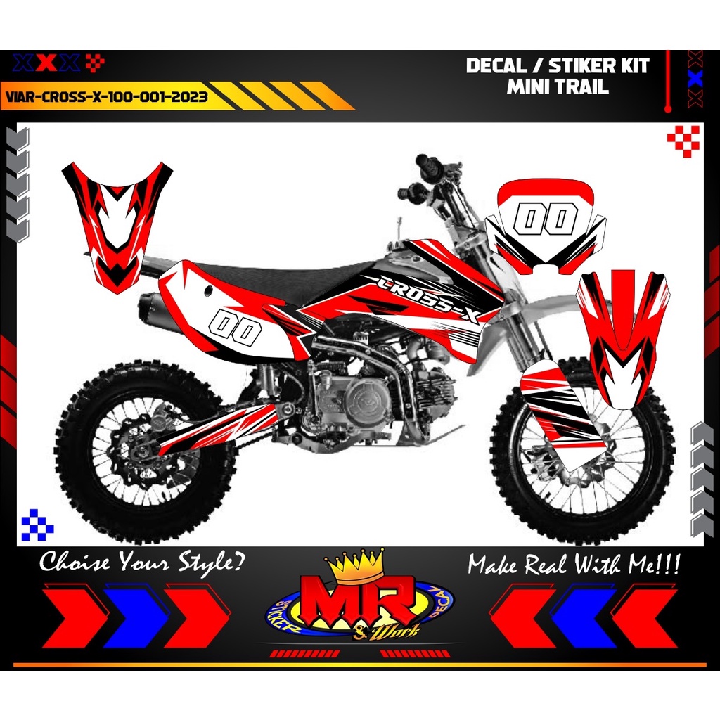 Decal Kit Cross Stiker Motor Viar Cross X 100 Mini Trail Custom Decal