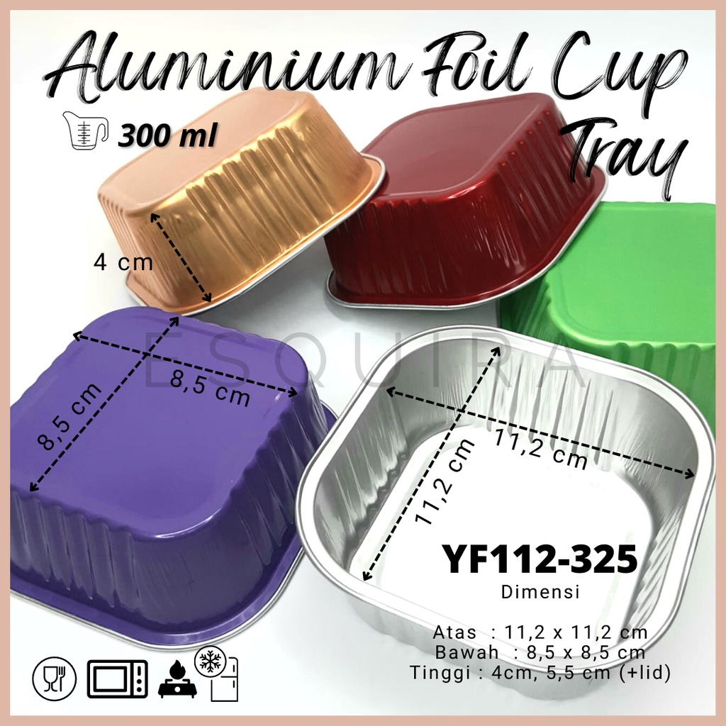 Aluminium Foil Cup Tray 300 ML /+ Lid / 10 PCS / YF112-325